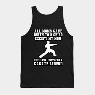 Karate Legend - The Martial Arts Birth Story Tank Top